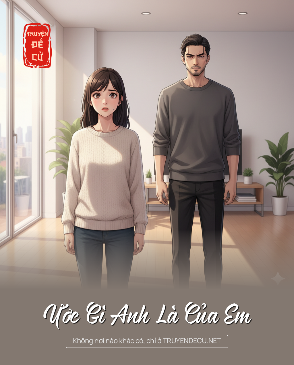 
                            Ước Gì Anh Là Của Em