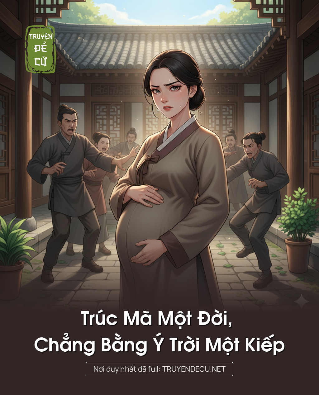 
                            Trúc Mã Một Đời, Chẳng Bằng Ý Trời Một Kiếp