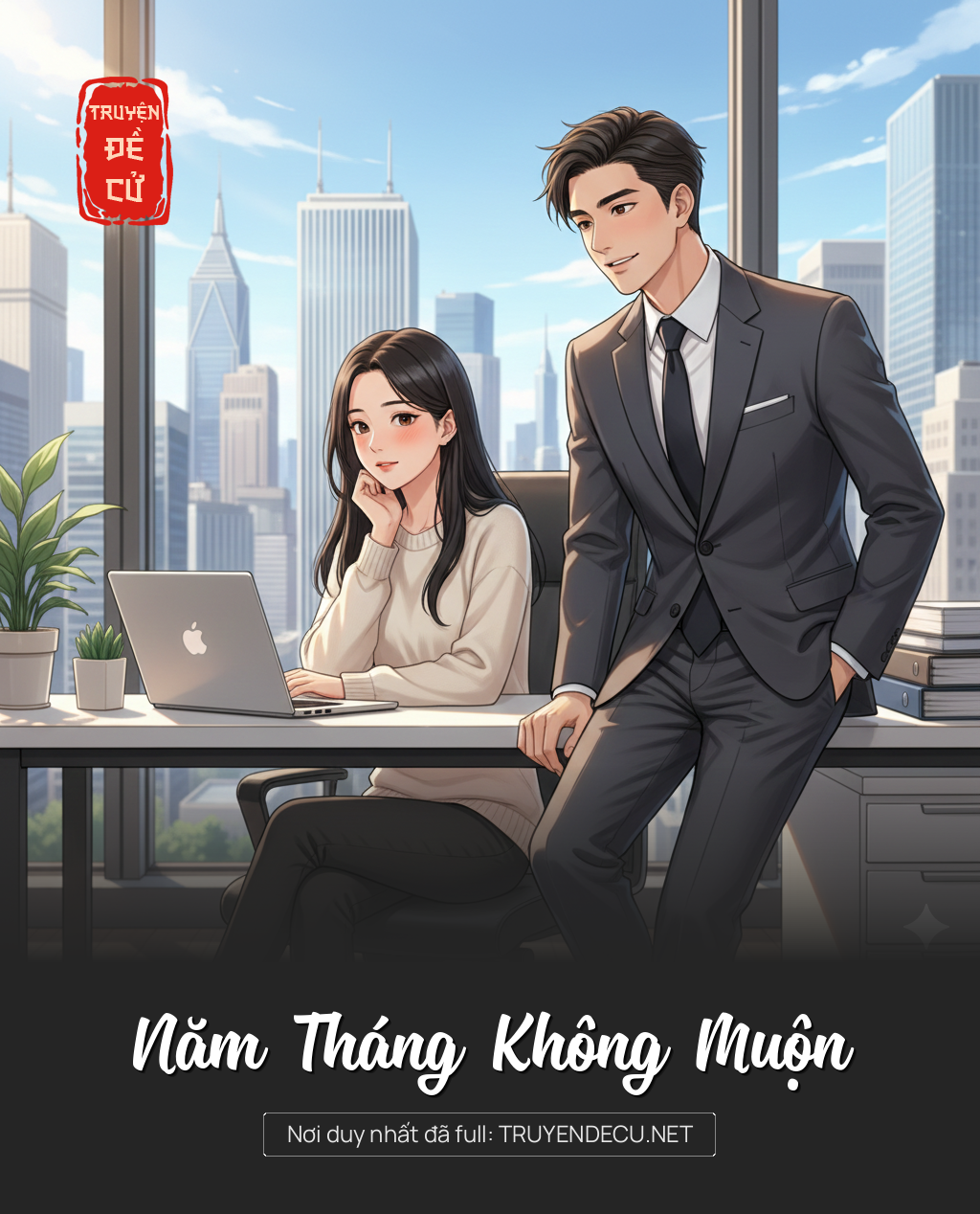 
                            Năm Tháng Không Muộn