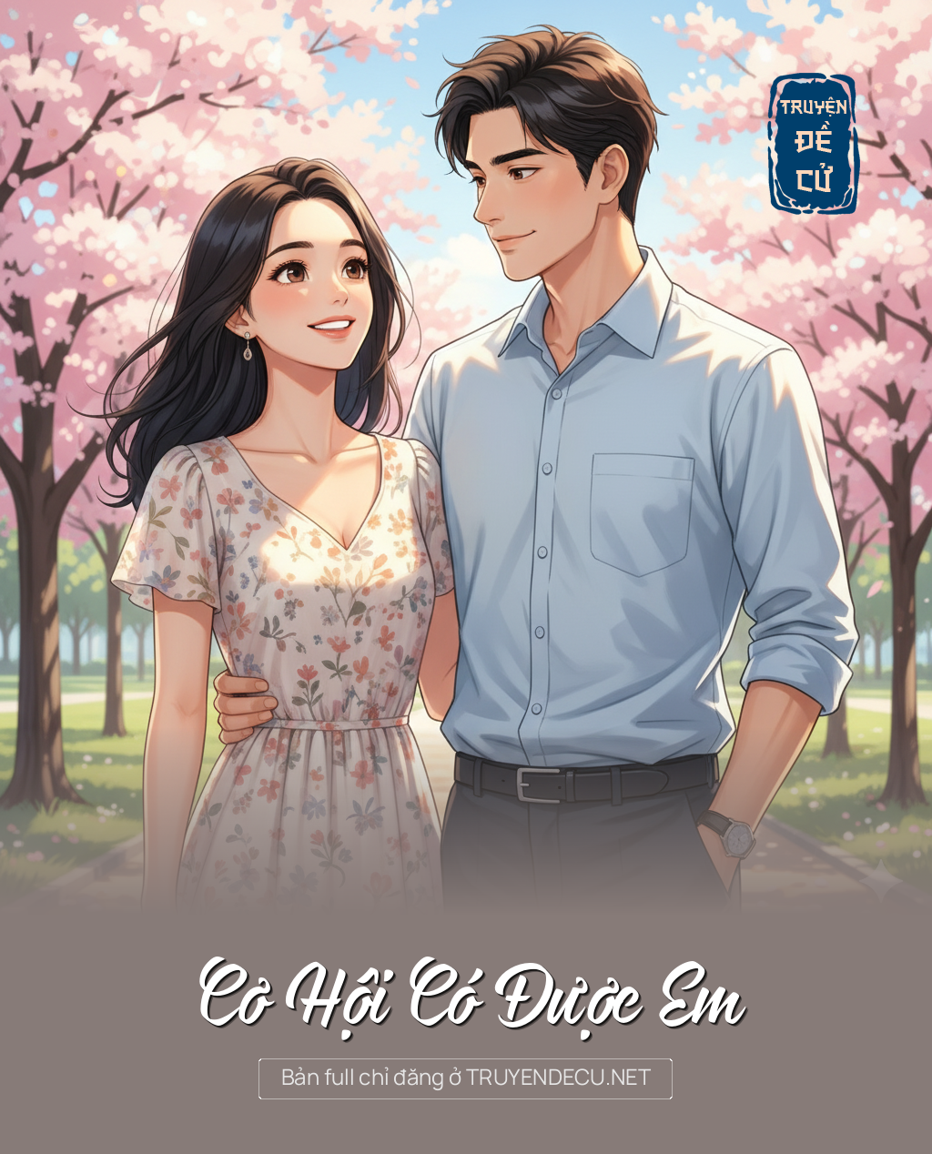 
                            Cơ Hội Có Được Em