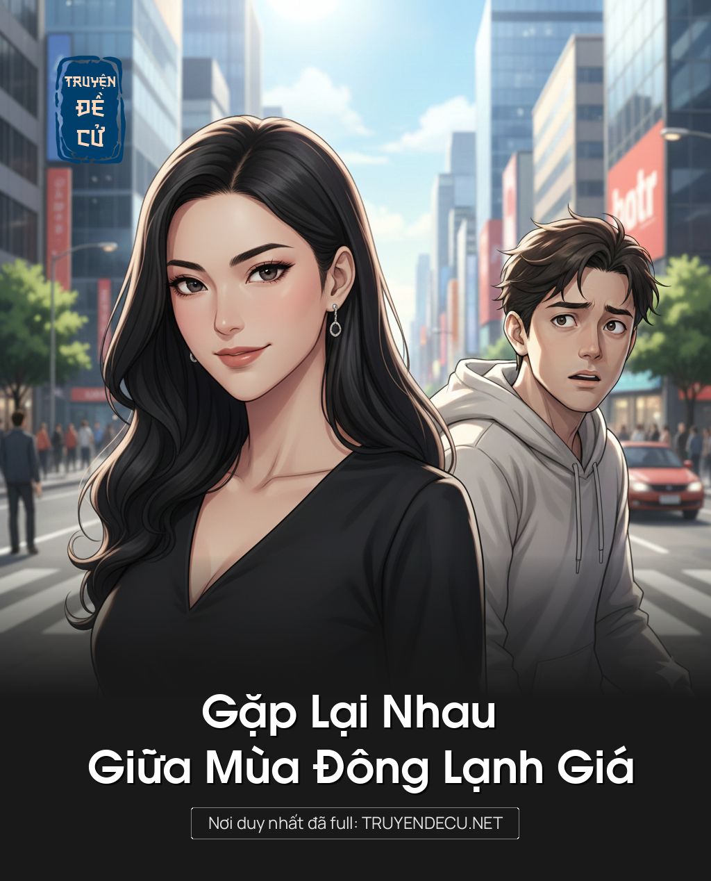 
                            Gặp Lại Nhau Giữa Mùa Đông Lạnh Giá