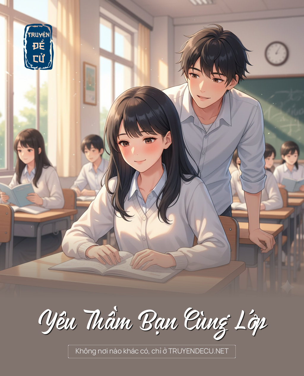 
                            Yêu Thầm Bạn Cùng Lớp