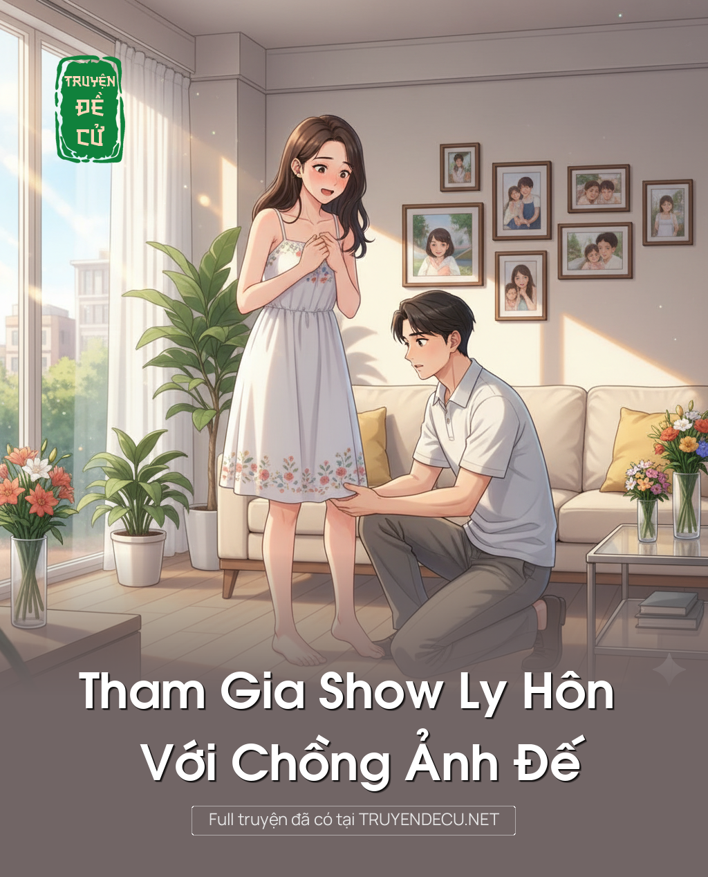 
                            Tham Gia Show Ly Hôn Với Chồng Ảnh Đế