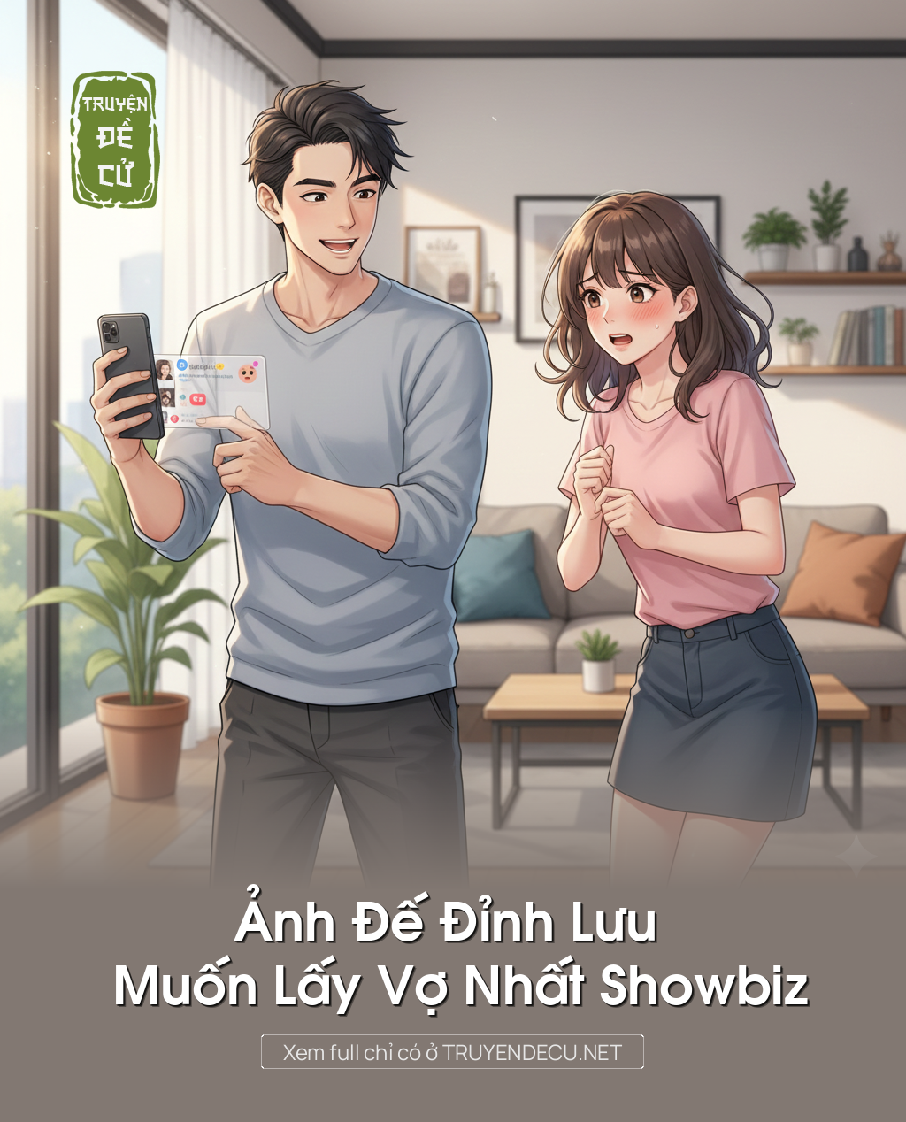 
                            Ảnh Đế Đỉnh Lưu Muốn Lấy Vợ Nhất Showbiz