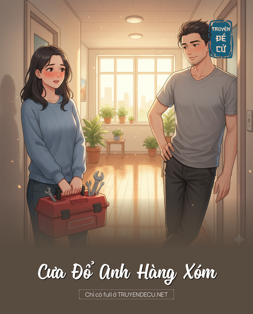 
                            Cưa Đổ Anh Hàng Xóm