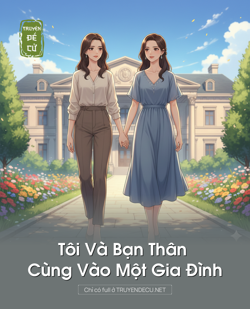 
                            Tôi Và Bạn Thân Cùng Vào Một Gia Đình