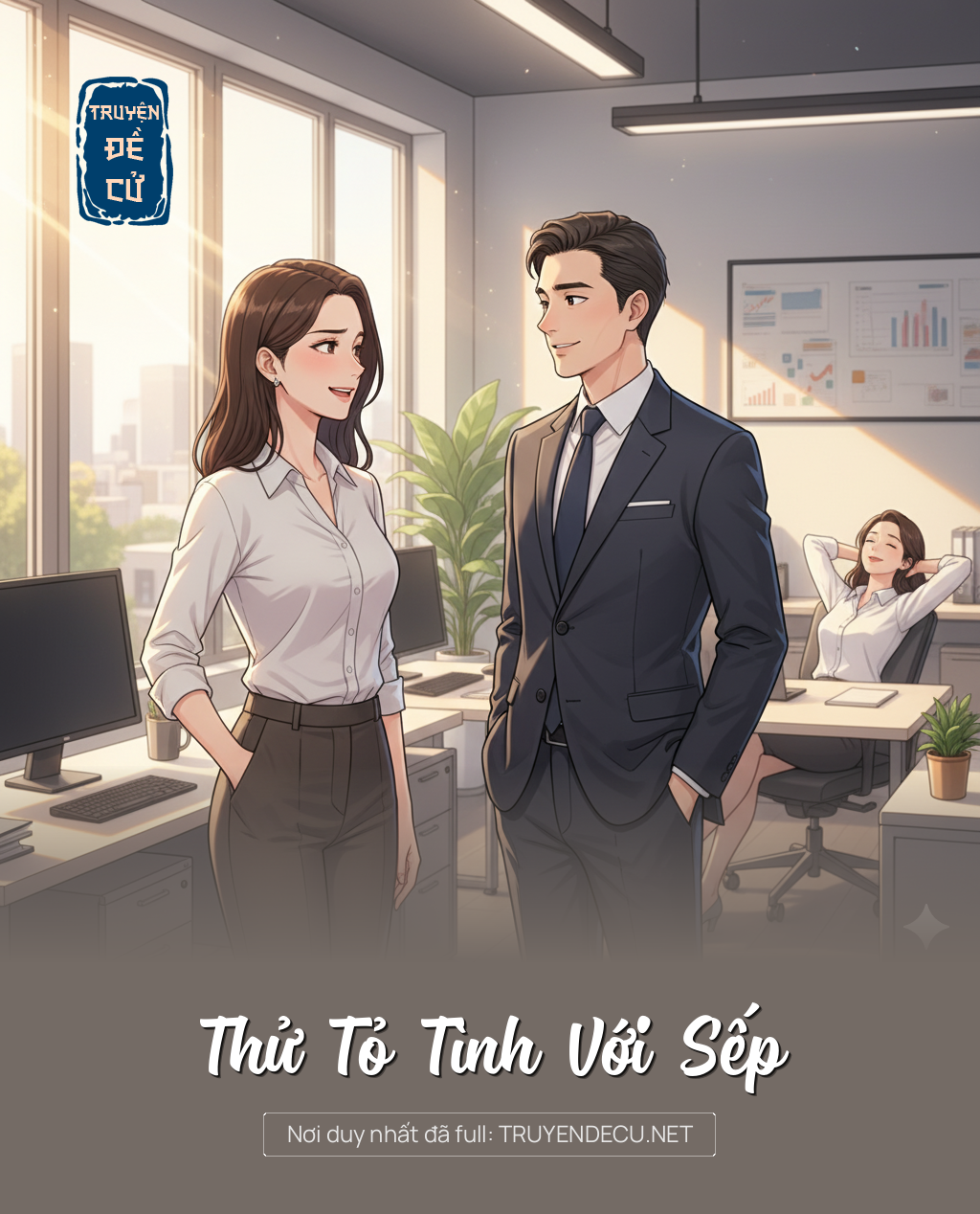 
                            Thử Tỏ Tình Với Sếp