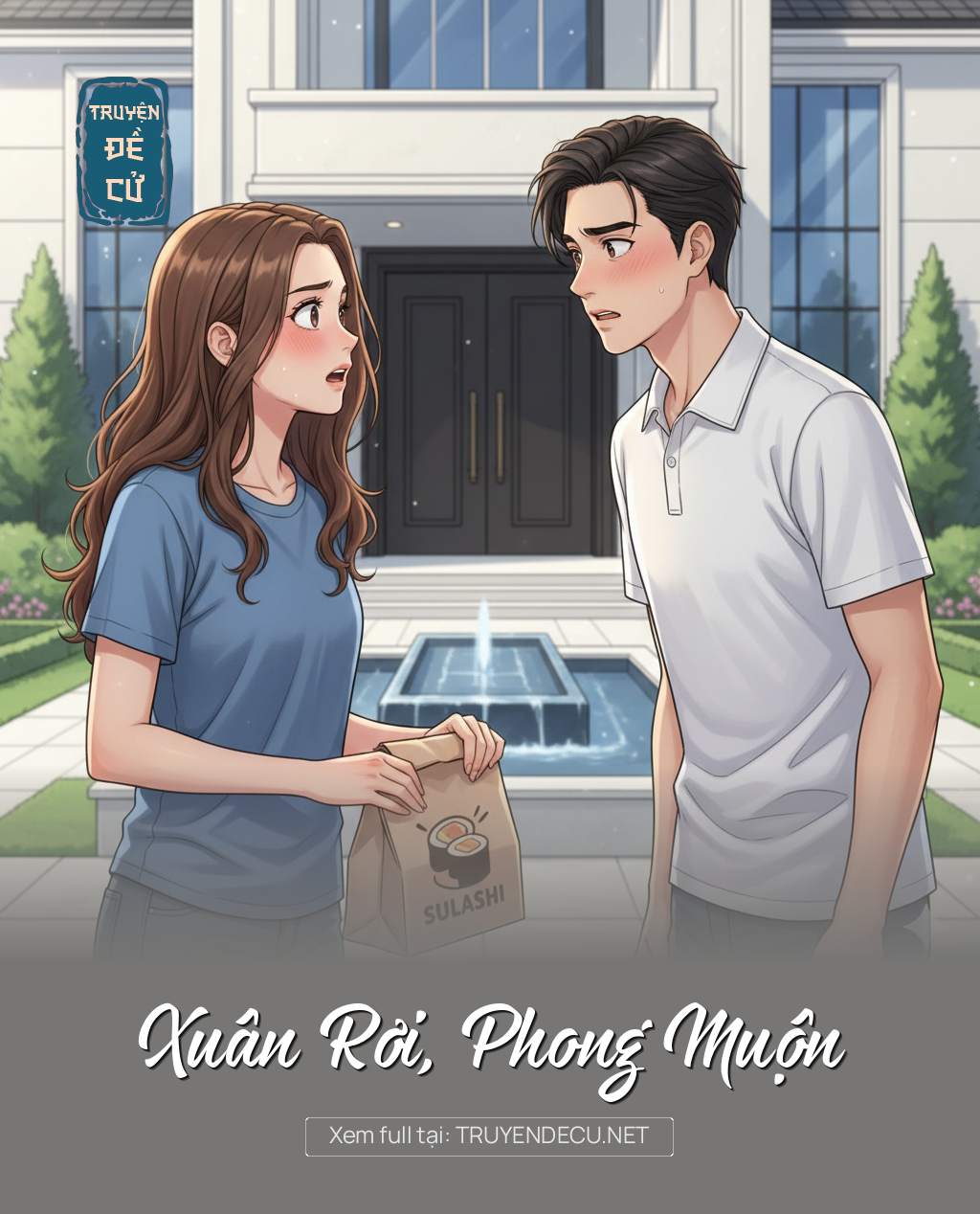 
                            Xuân Rơi, Phong Muộn