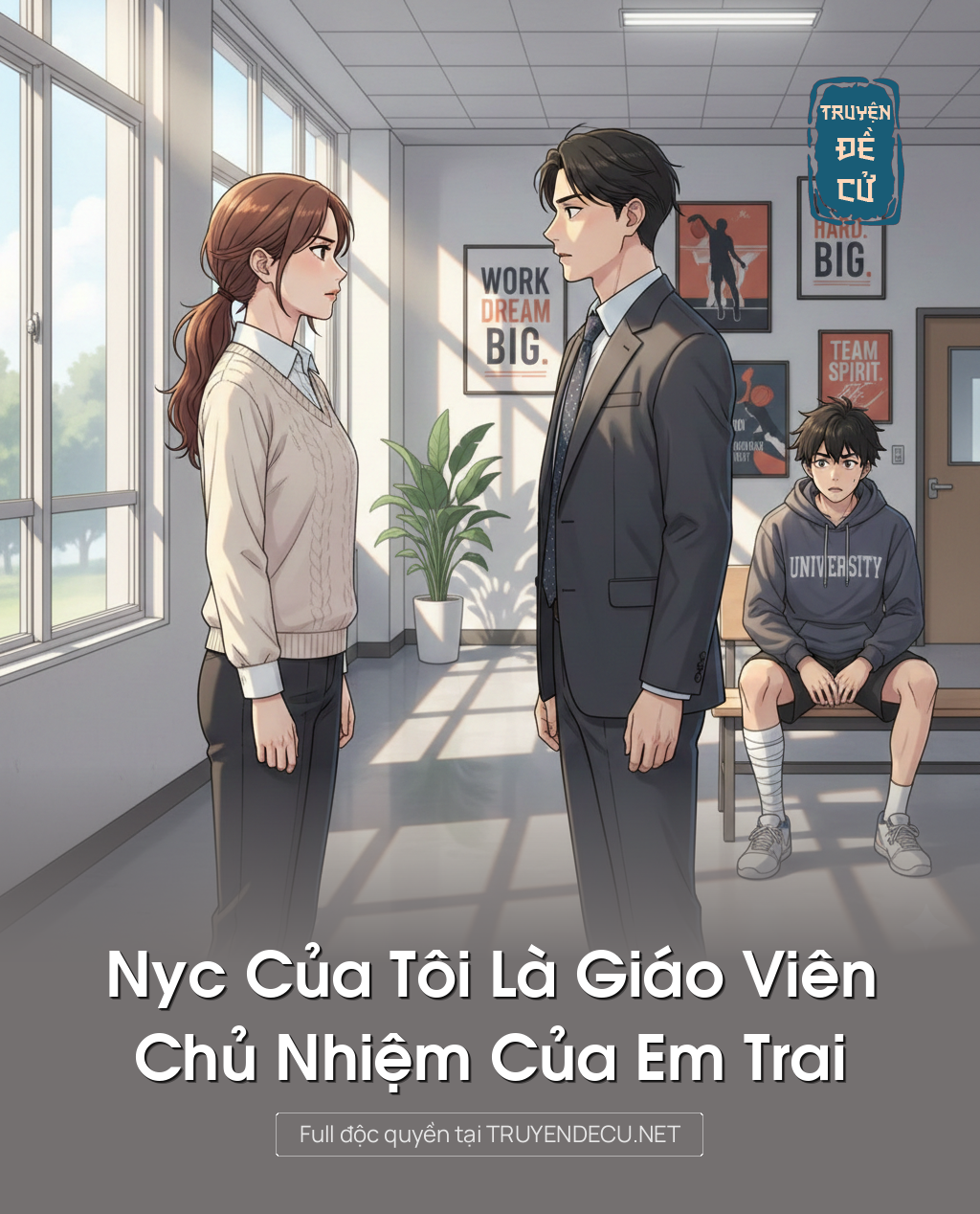 
                            Nyc Của Tôi Là Giáo Viên Chủ Nhiệm Của Em Trai