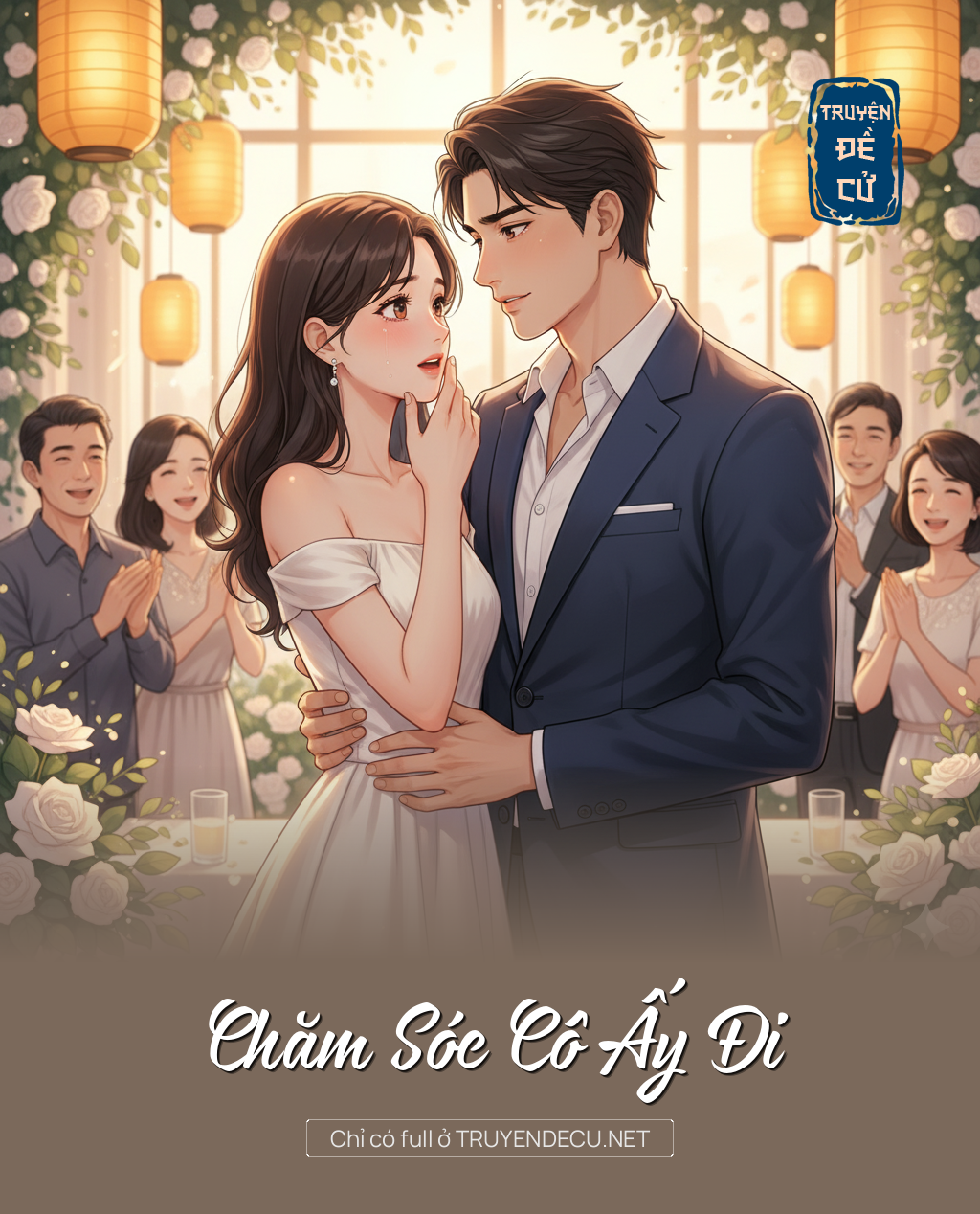 
                            Chăm Sóc Cô Ấy Đi