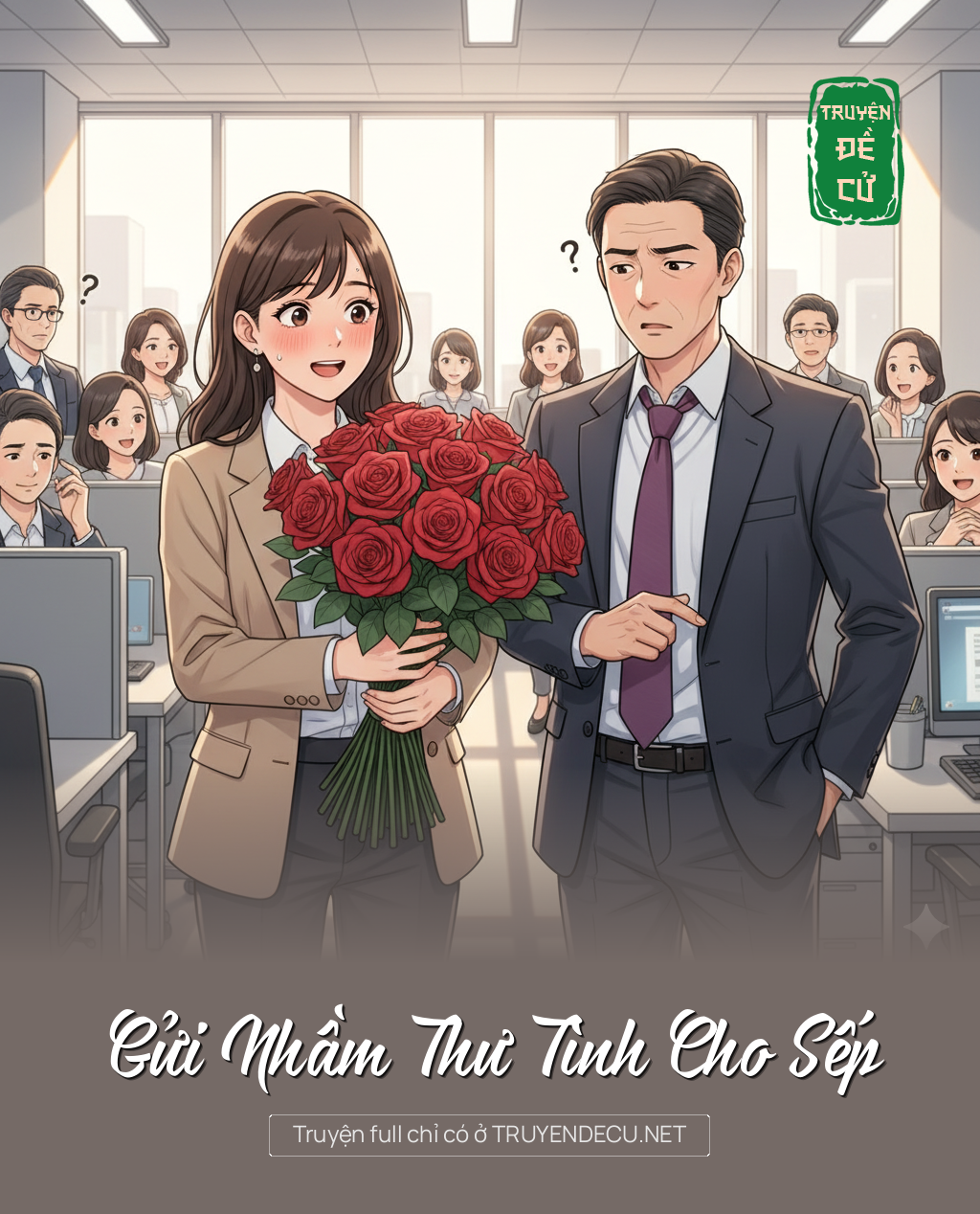 
                            Gửi Nhầm Thư Tình Cho Sếp