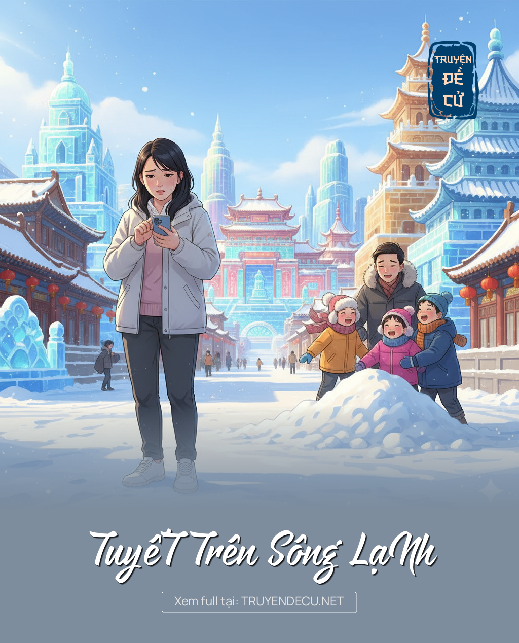 
                            TuyếT Trên Sông LạNh