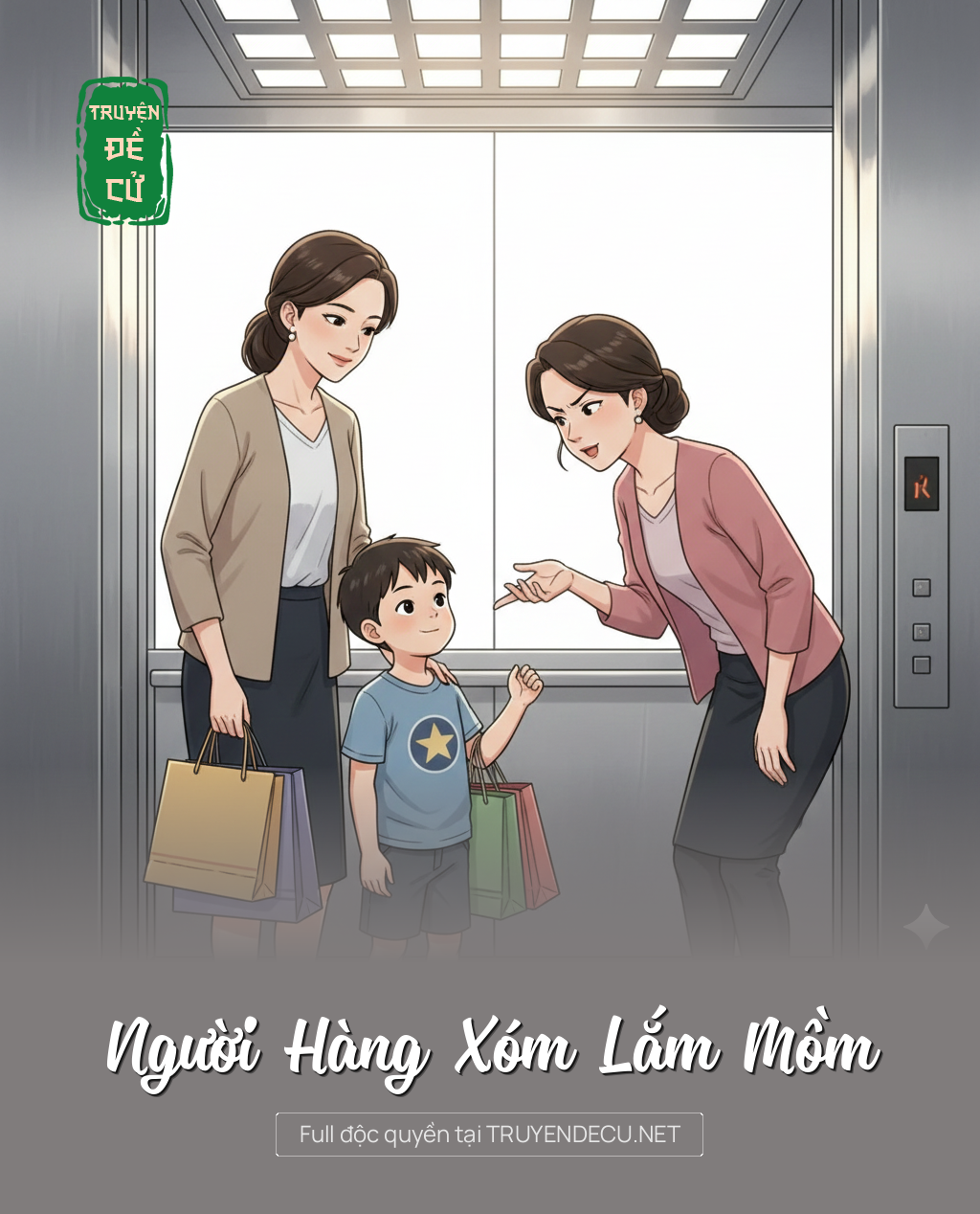 
                            Người Hàng Xóm Lắm Mồm