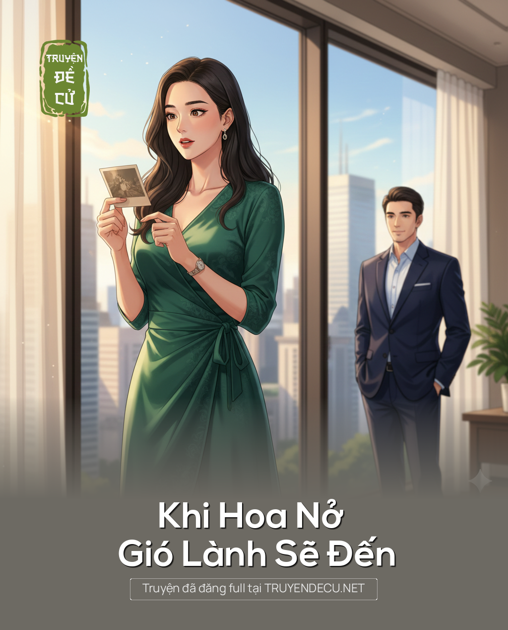 
                            Khi Hoa Nở Gió Lành Sẽ Đến