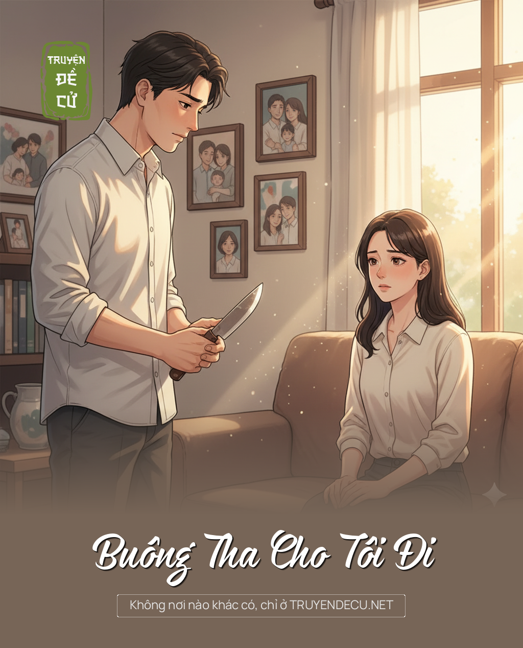 
                            Buông Tha Cho Tôi Đi