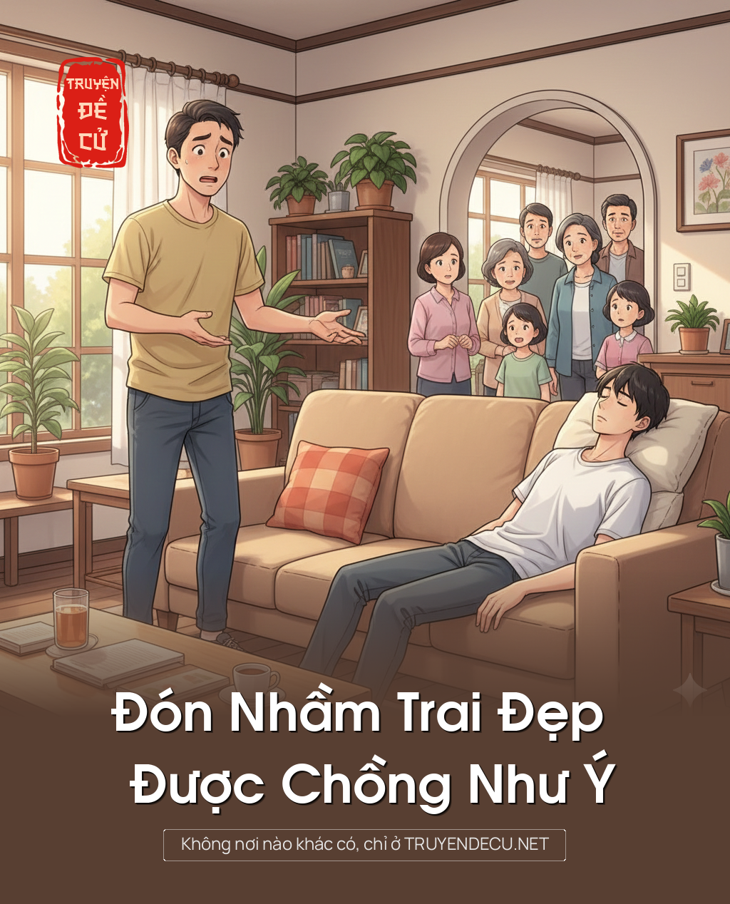 
                            Đón Nhầm Trai Đẹp Được Chồng Như Ý