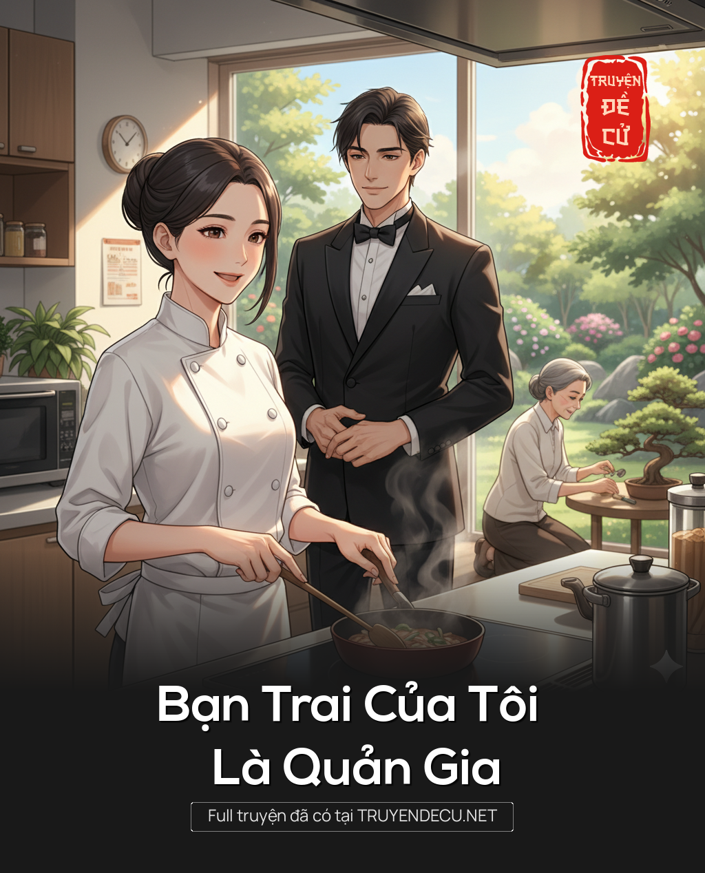 
                            Bạn Trai Của Tôi Là Quản Gia