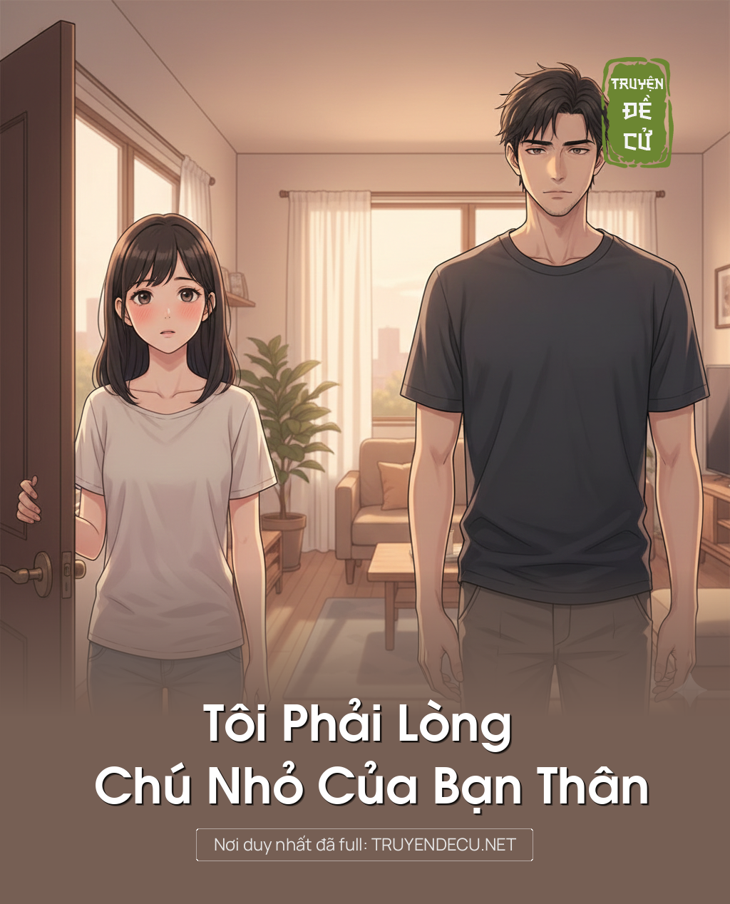 
                            Tôi Phải Lòng Chú Nhỏ Của Bạn Thân