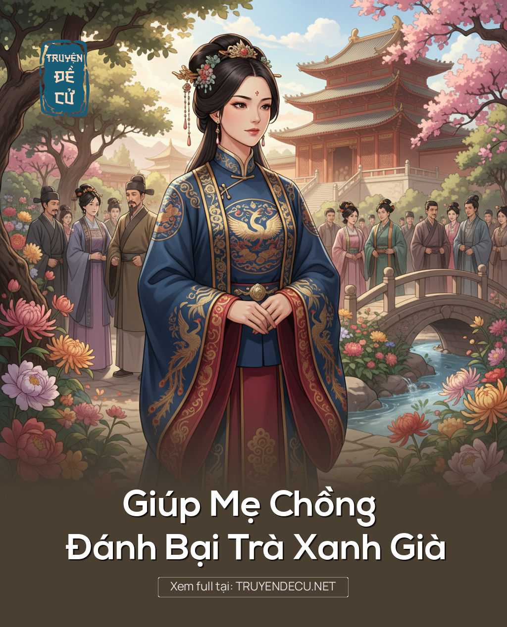 
                            Giúp Mẹ Chồng Đánh Bại Trà Xanh Già