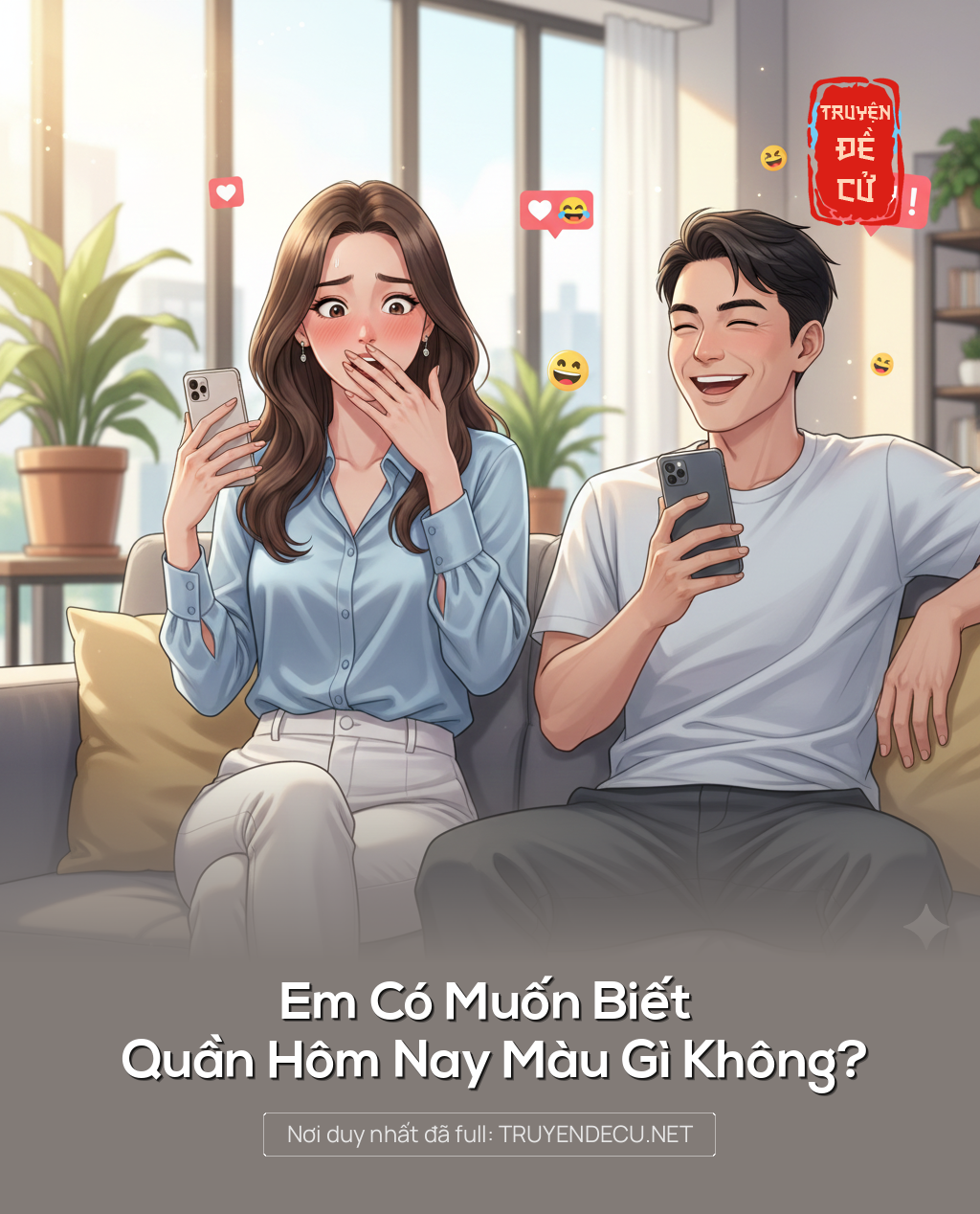 
                            Em Có Muốn Biết Quần Hôm Nay Màu Gì Không?