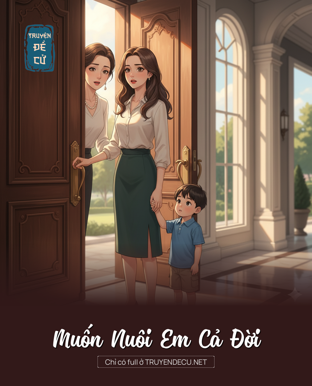 
                            Muốn Nuôi Em Cả Đời