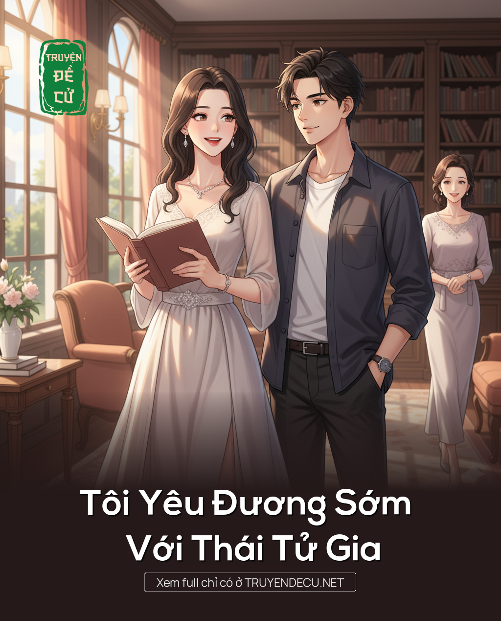 
                            Tôi Yêu Đương Sớm Với Thái Tử Gia