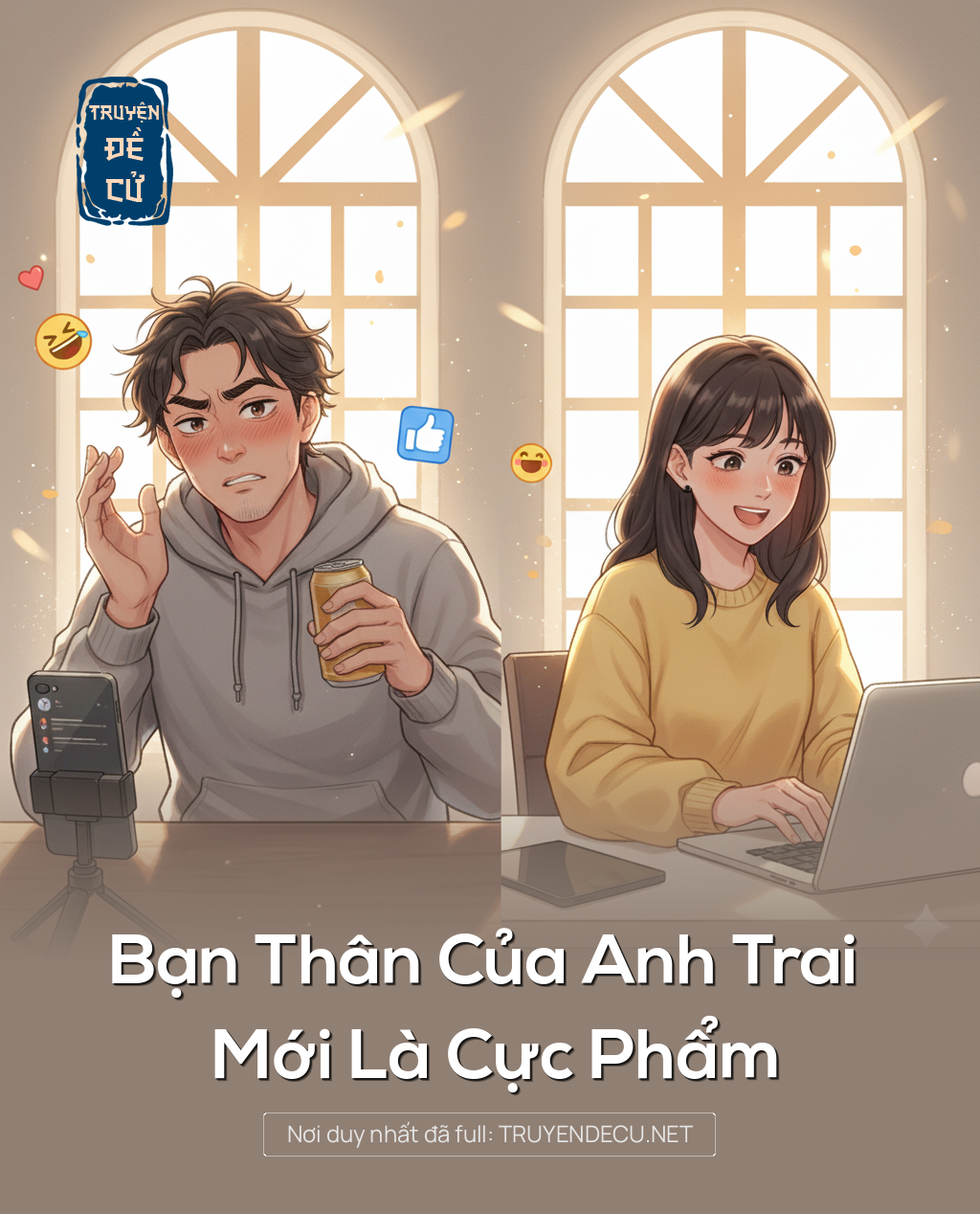 
                            Bạn Thân Của Anh Trai Mới Là Cực Phẩm