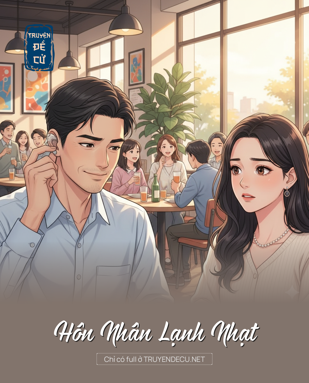 
                            Hôn Nhân Lạnh Nhạt