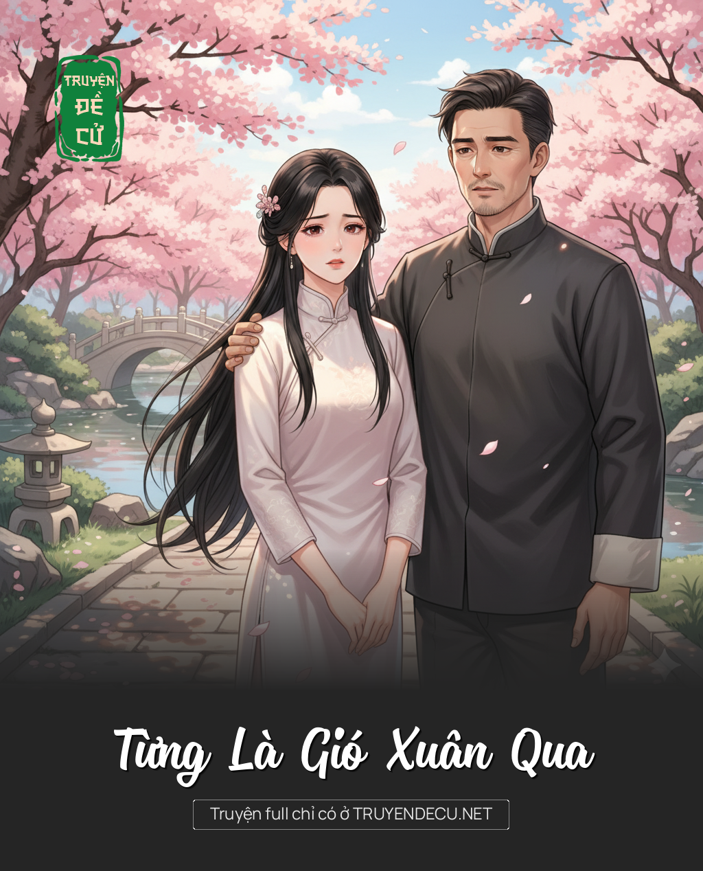 
                            Từng Là Gió Xuân Qua