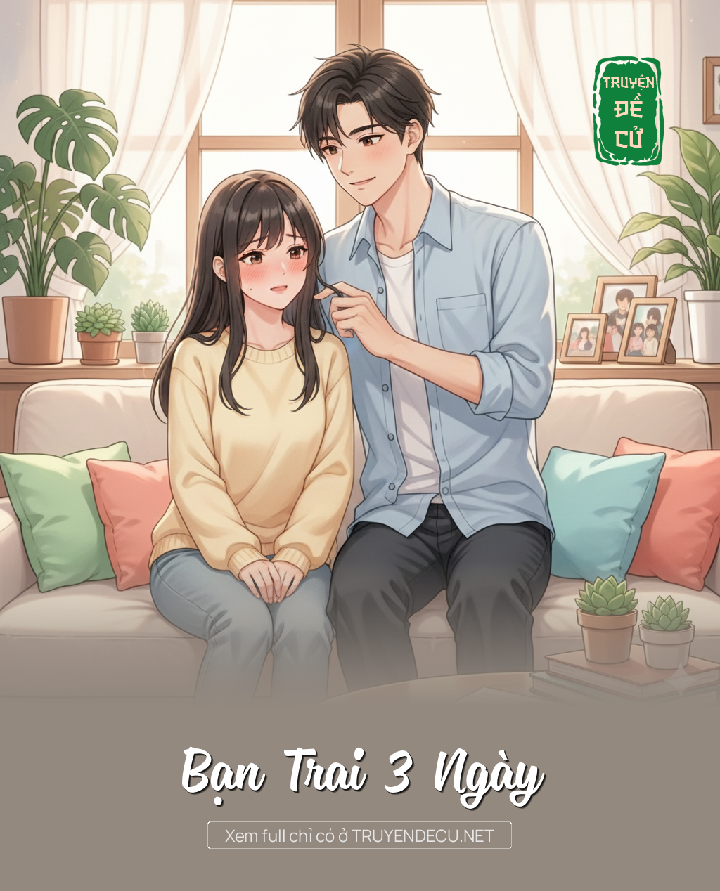 
                            Bạn Trai 3 Ngày