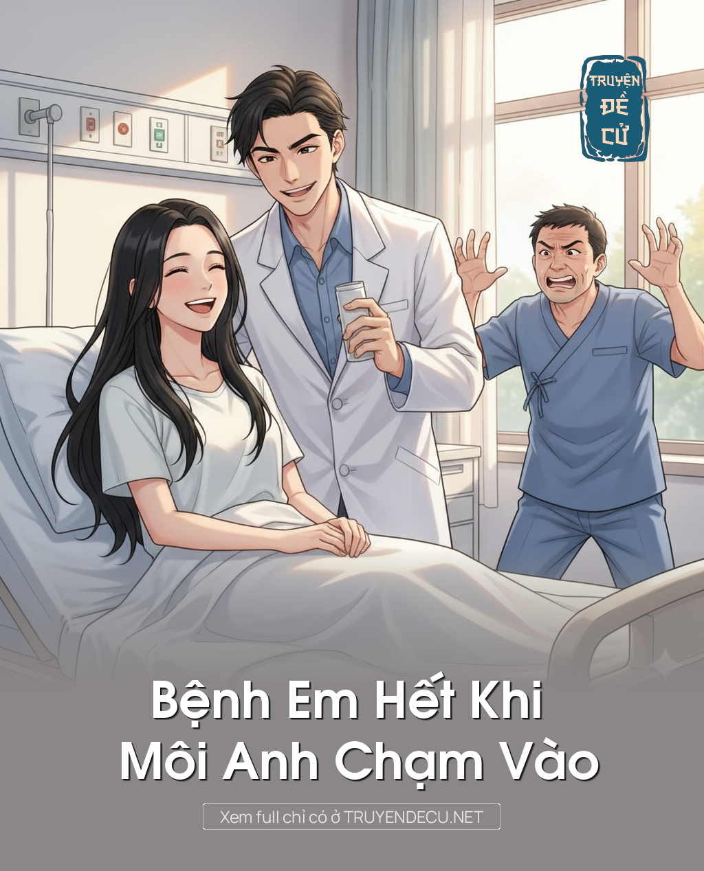 
                            Bệnh Em Hết Khi Môi Anh Chạm Vào