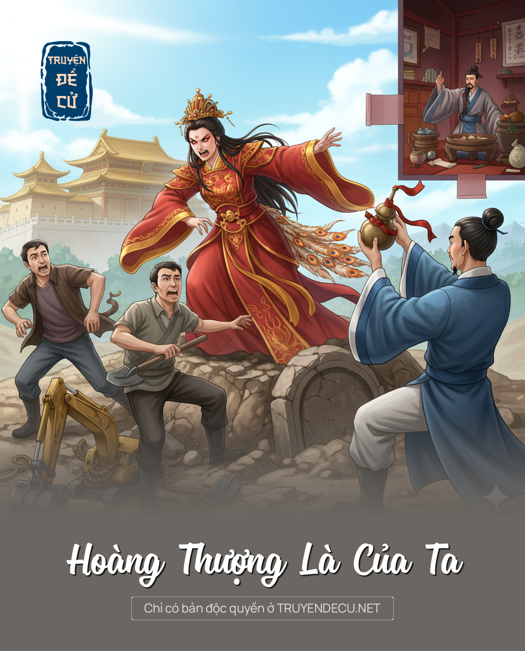 
                            Hoàng Thượng Là Của Ta