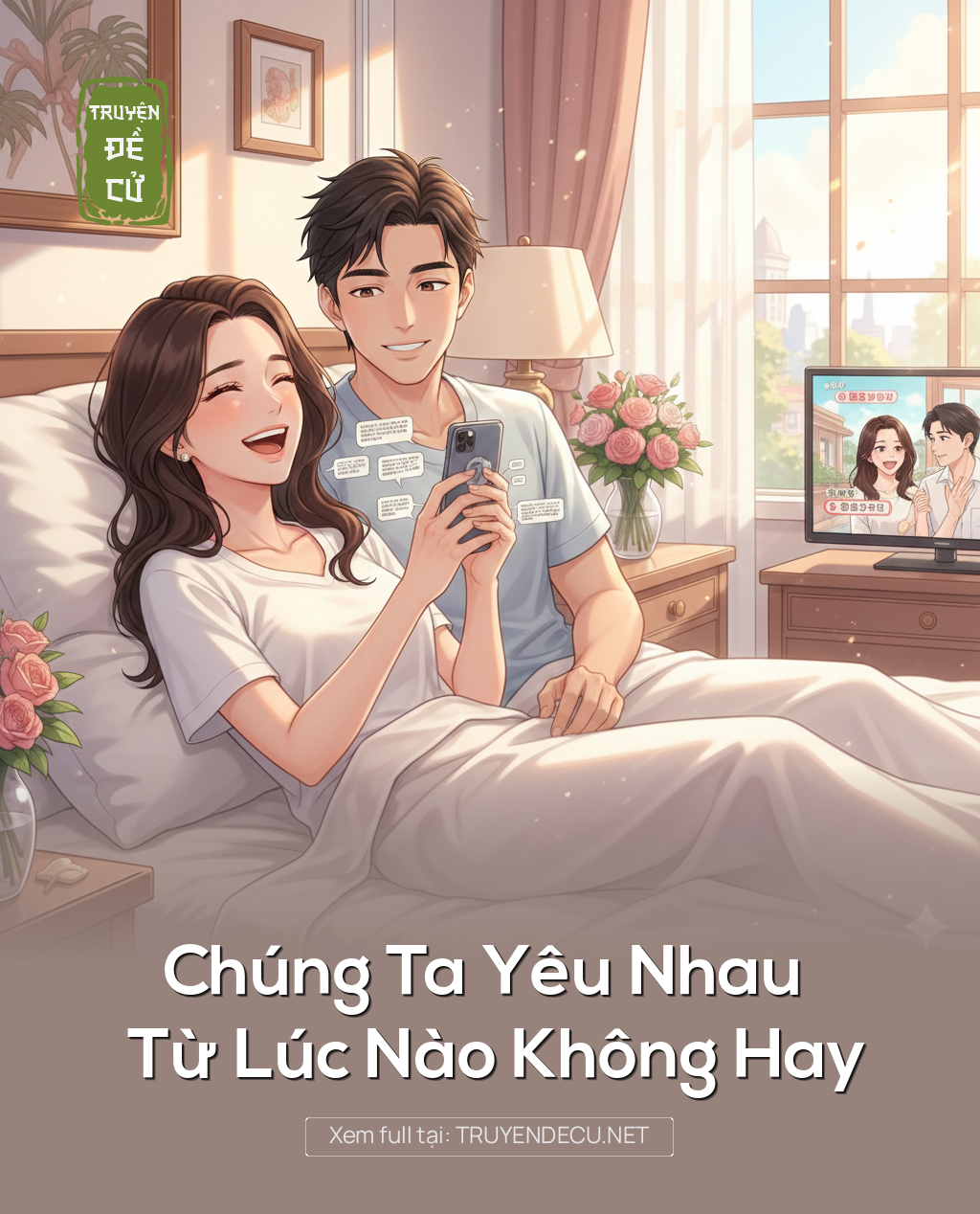 
                            Chúng Ta Yêu Nhau Từ Lúc Nào Không Hay