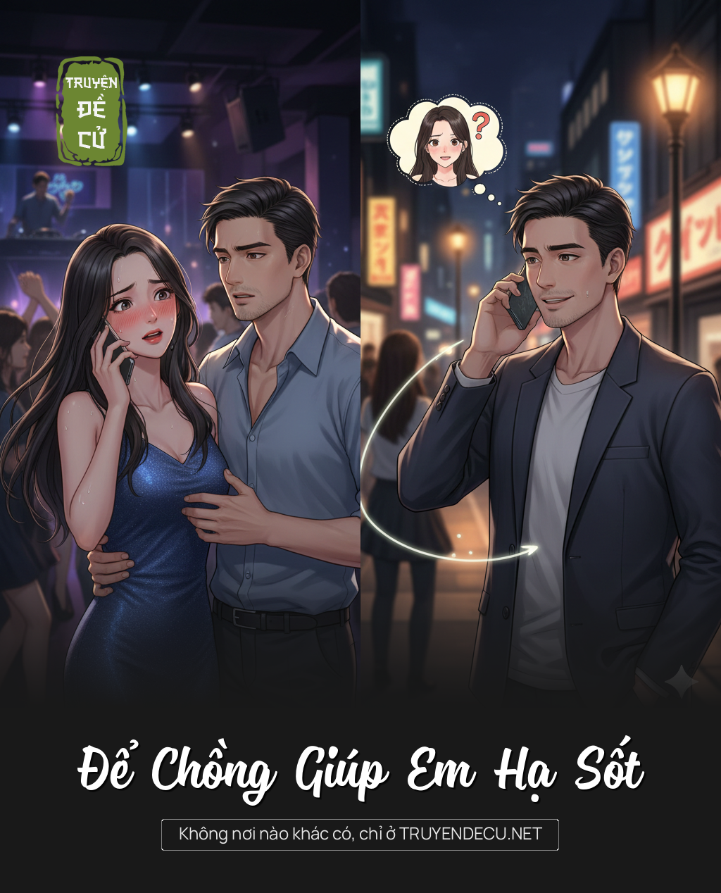 
                            Để Chồng Giúp Em Hạ Sốt