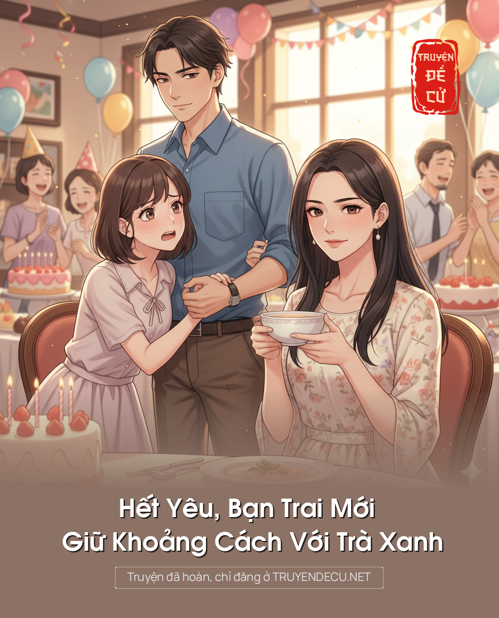 
                            Hết Yêu, Bạn Trai Mới Giữ Khoảng Cách Với Trà Xanh