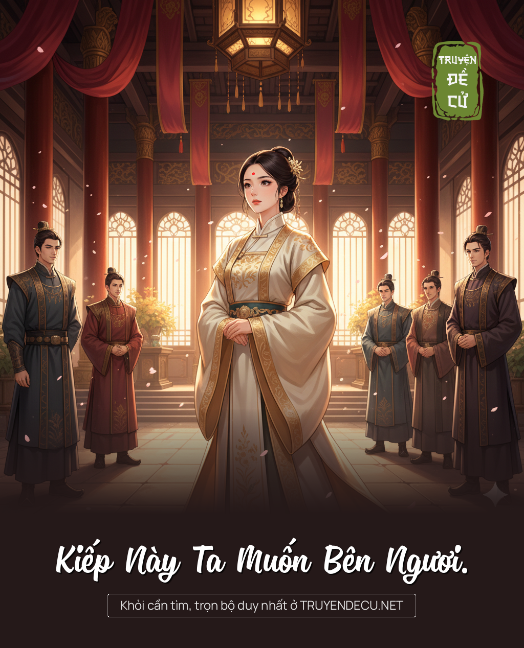 
                            Kiếp Này Ta Muốn Bên Ngươi.