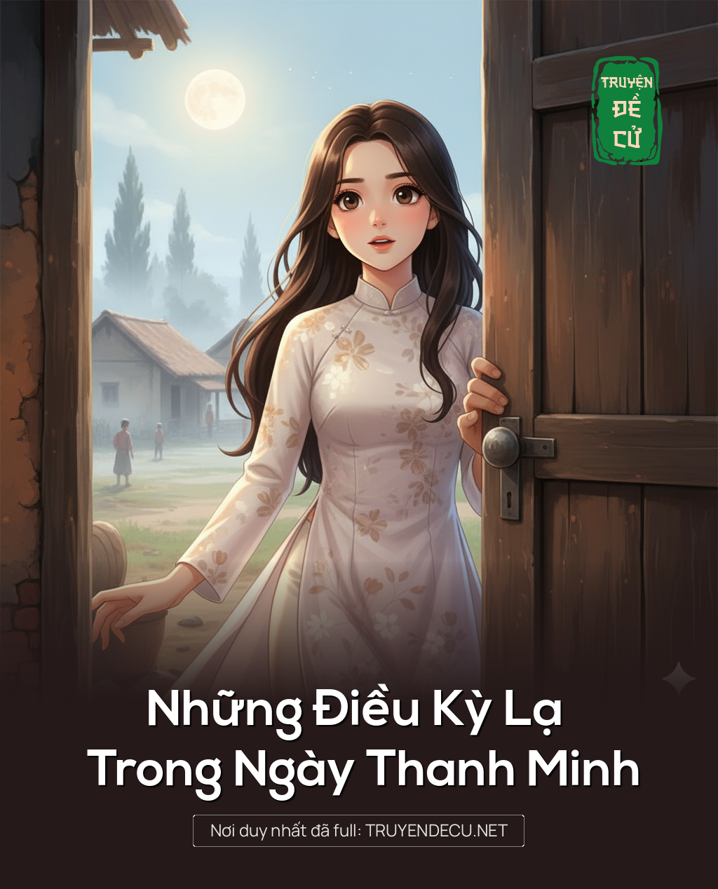 
                            Những Điều Kỳ Lạ Trong Ngày Thanh Minh
