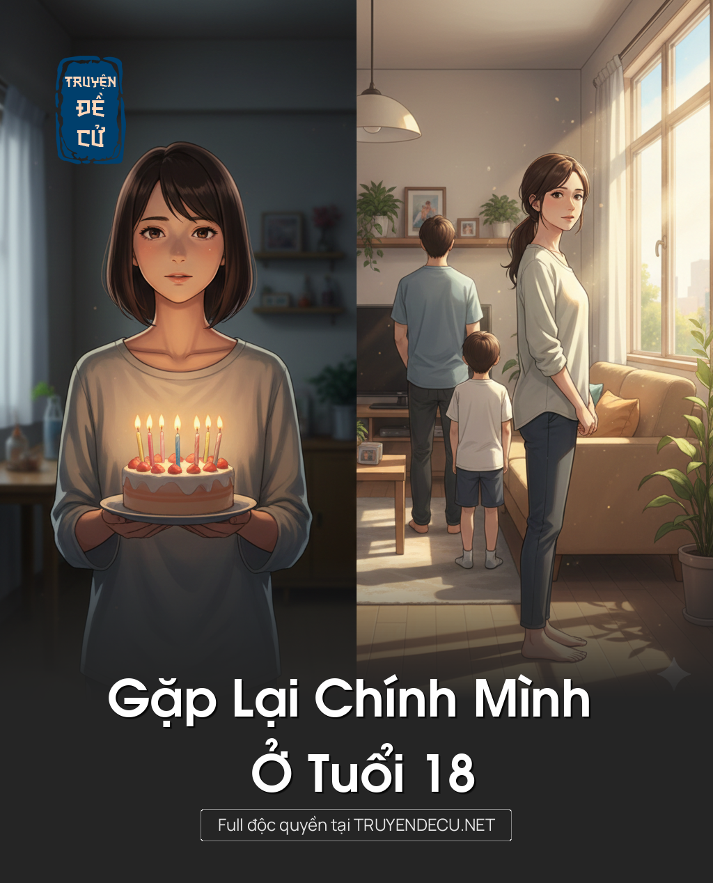 
                            Gặp Lại Chính Mình Ở Tuổi 18