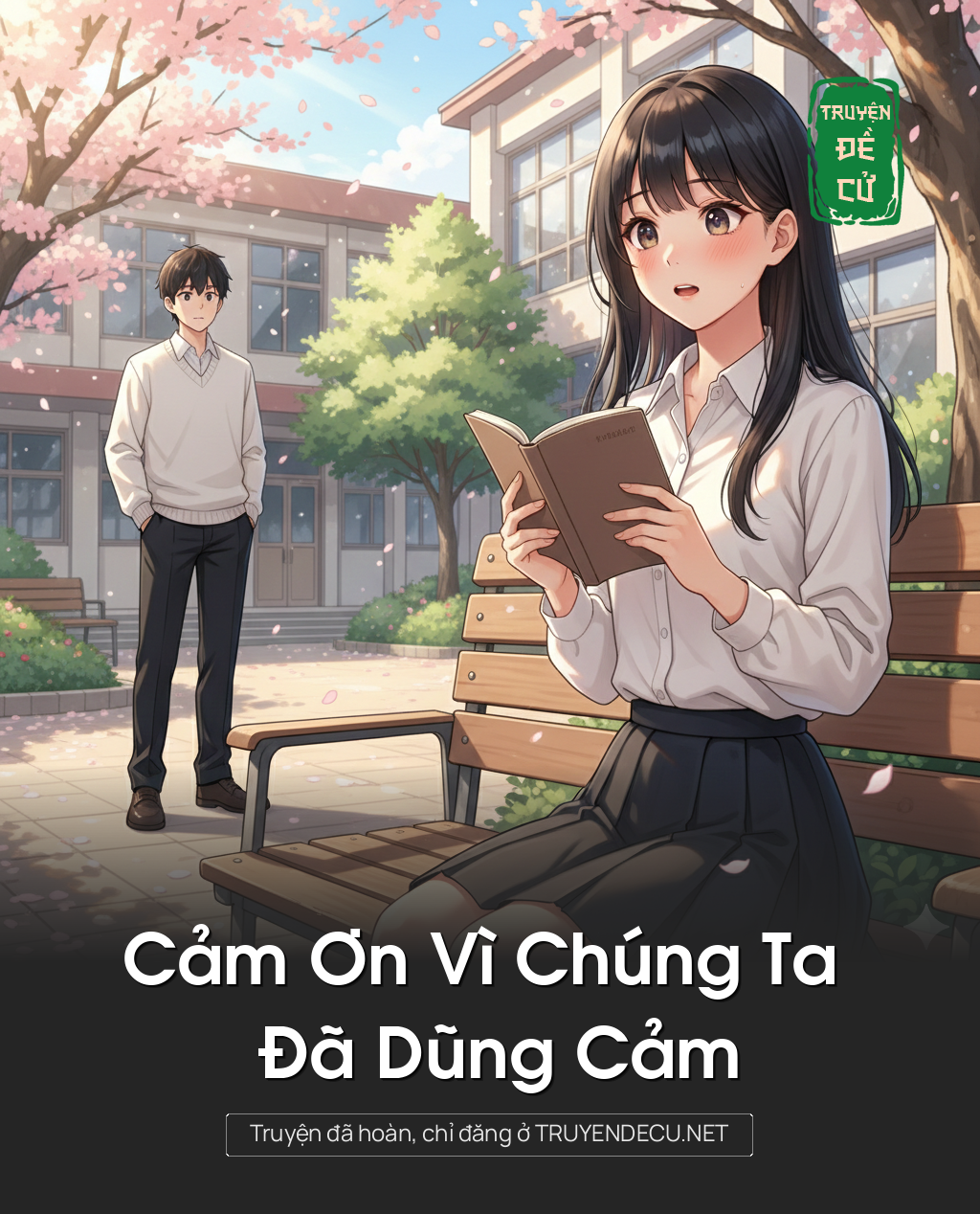 
                            Cảm Ơn Vì Chúng Ta Đã Dũng Cảm