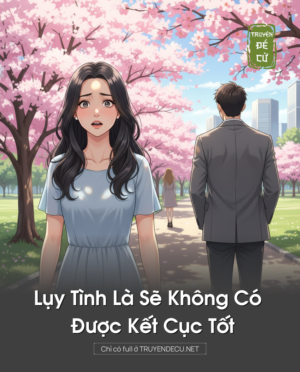 
                            Lụy Tình Là Sẽ Không Có Được Kết Cục Tốt