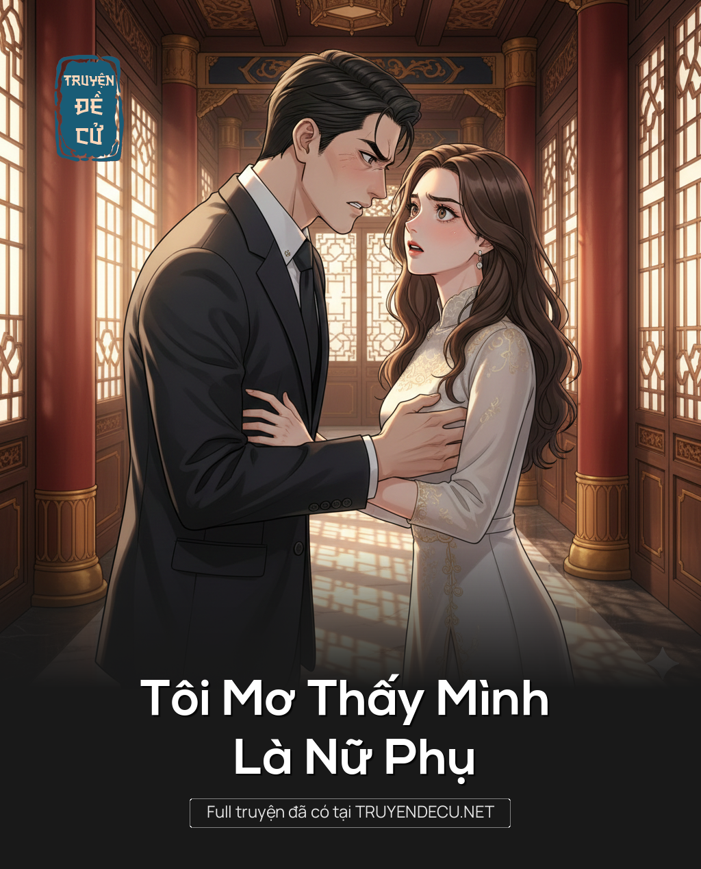 
                            Tôi Mơ Thấy Mình Là Nữ Phụ