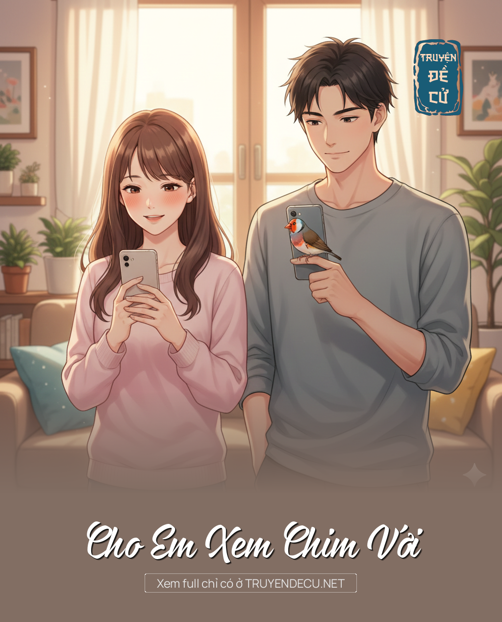 
                            Cho Em Xem Chim Với