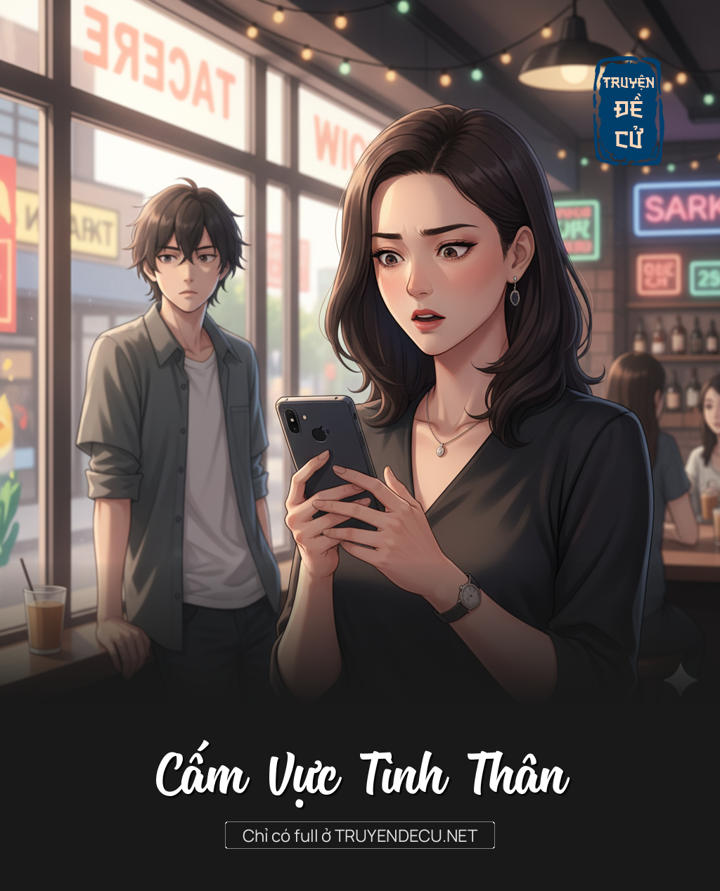 
                            Cấm Vực Tình Thân