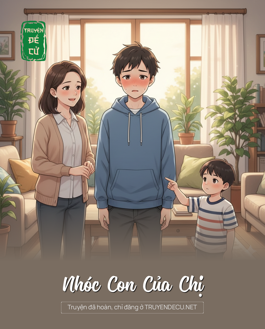 
                            Nhóc Con Của Chị