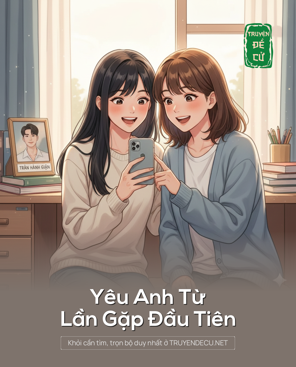 
                            Yêu Anh Từ Lần Gặp Đầu Tiên