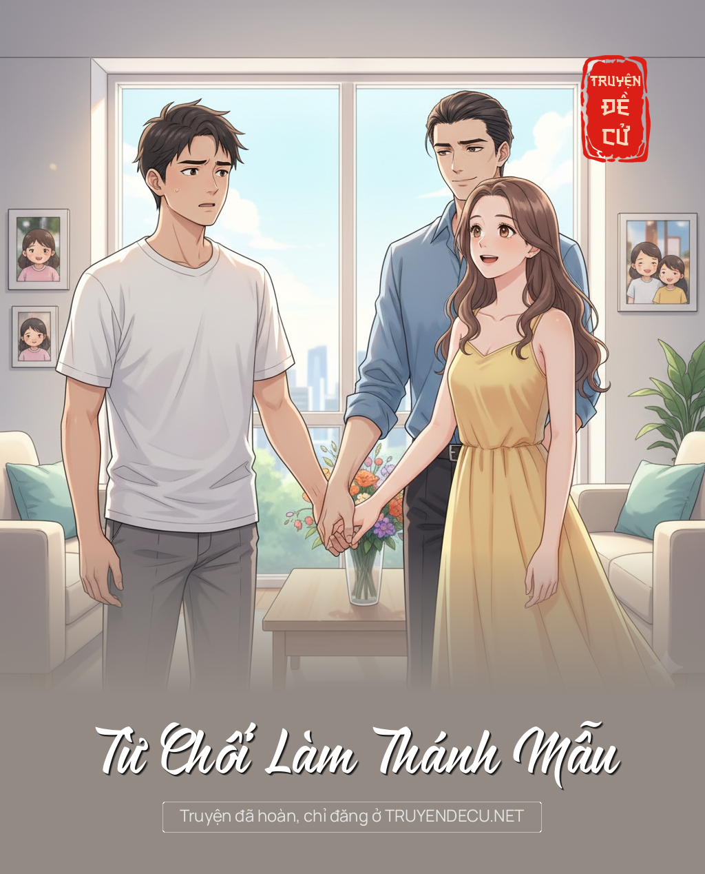 
                            Từ Chối Làm Thánh Mẫu