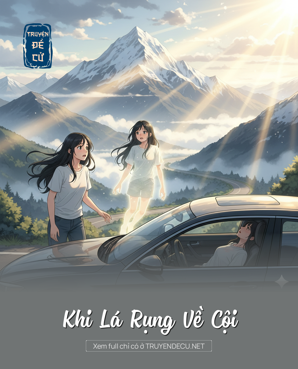 
                            Khi Lá Rụng Về Cội