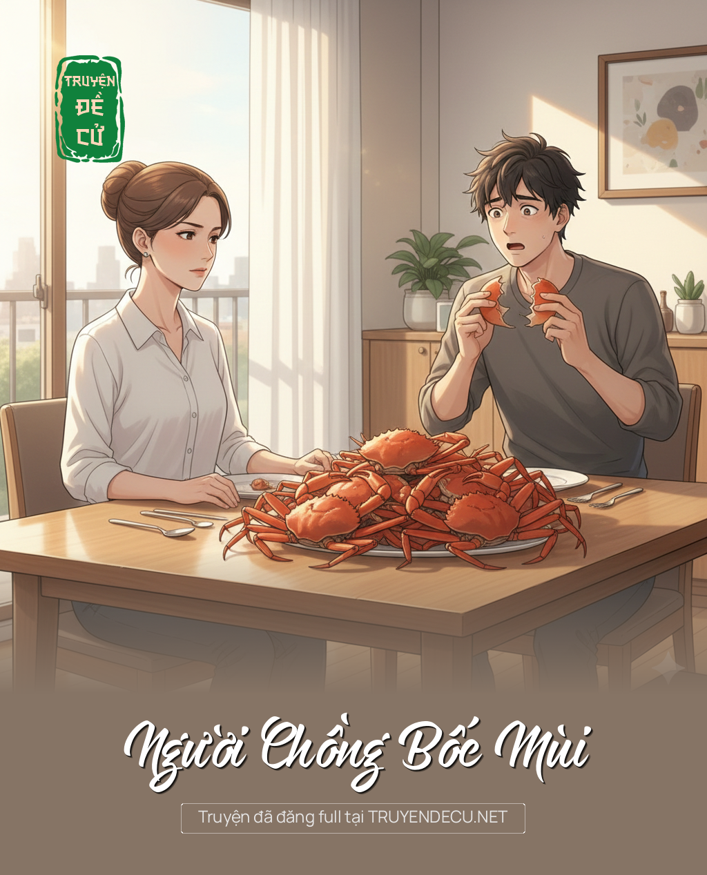 
                            Người Chồng Bốc Mùi