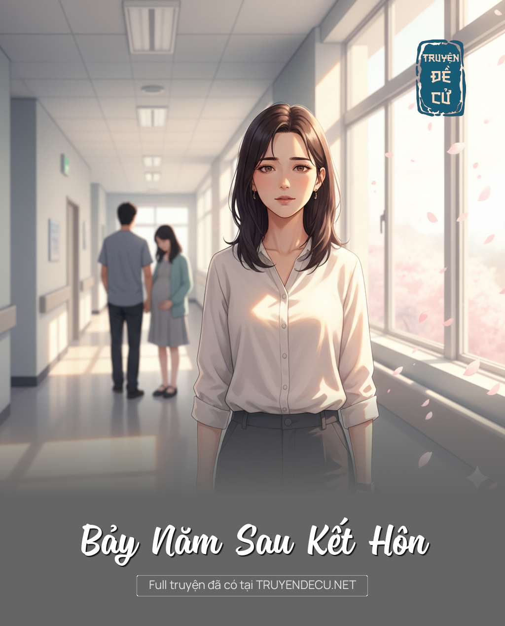 
                            Bảy Năm Sau Kết Hôn