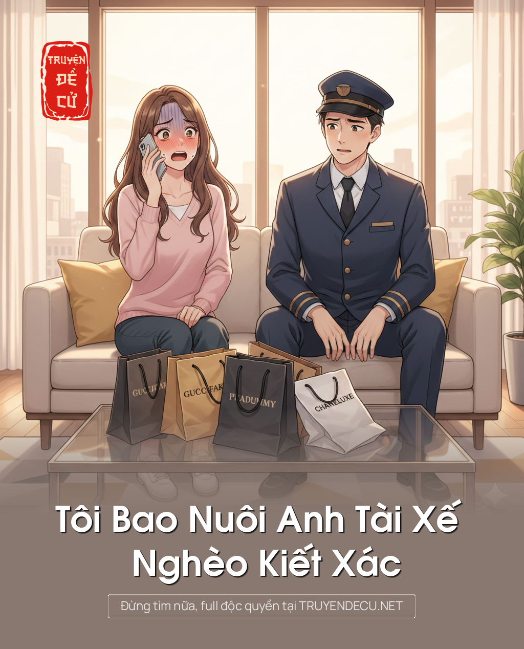 
                            Tôi Bao Nuôi Anh Tài Xế Nghèo Kiết Xác